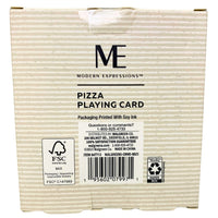 Thumbnail for ME Modern Expressions Pizza Playing Cards 