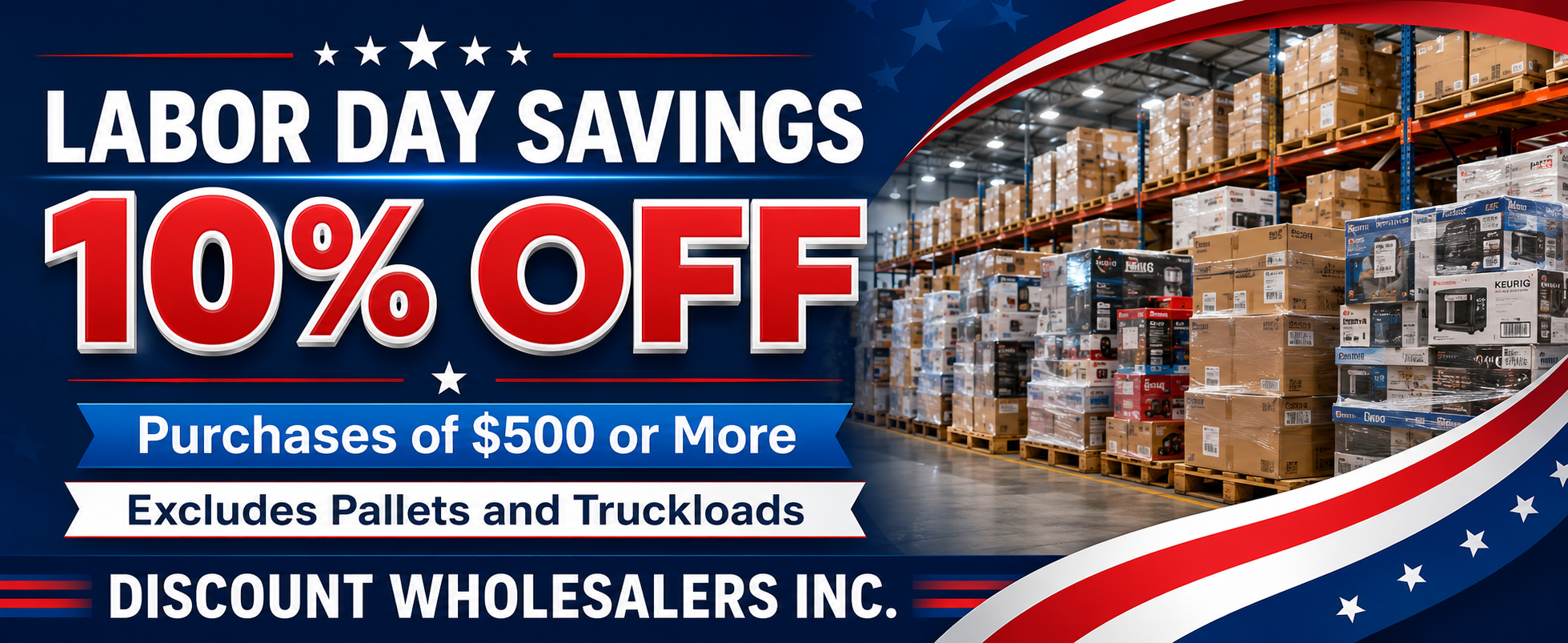 Labor Day - Discount Wholesalers Inc - 2